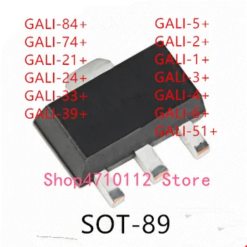 10VNT GALI-84+ GALI-74+ GALI-21+ GALI-24+ GALI-33+ GALI-39+ GALI-5+ GALI-2+ GALI-1+ GALI-3+ GALI-4+ GALI-6+ GALI-51+ SOT-89 IC