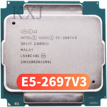 1vnt Skirta Intel Xeon E5 2697V3 E5 2697 V3 procesoriui 14 branduolių 2.60GHZ 35MB 22nm E5-2697V3 LGA 2011-3 TDP 145W procesorius