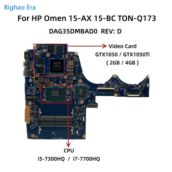 DAG35DMBAD0 HP TPN-Q173 15-AX 15-BC nešiojamojo kompiuterio pagrindinė plokštė su i5-7300HQ i7-7700HQ procesoriumi GTX1050 GTX1050TI 2 GB / 4 GB-GPU 914772-601