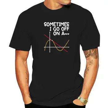 Kartais nusileidžiu ant tangento - matematikos mylėtojo matematikos mokytojo marškinėlių marškinėlių normalus grafikas jaunas trišakis normali medvilnė